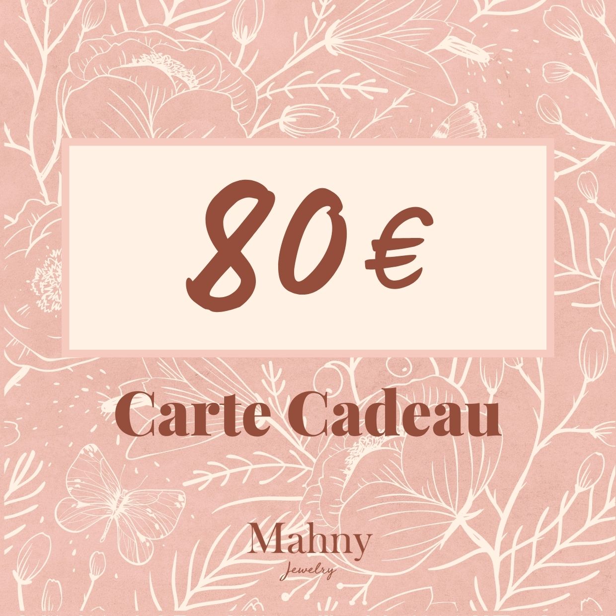 Carte Cadeau 80€ - Mahny Jewelry